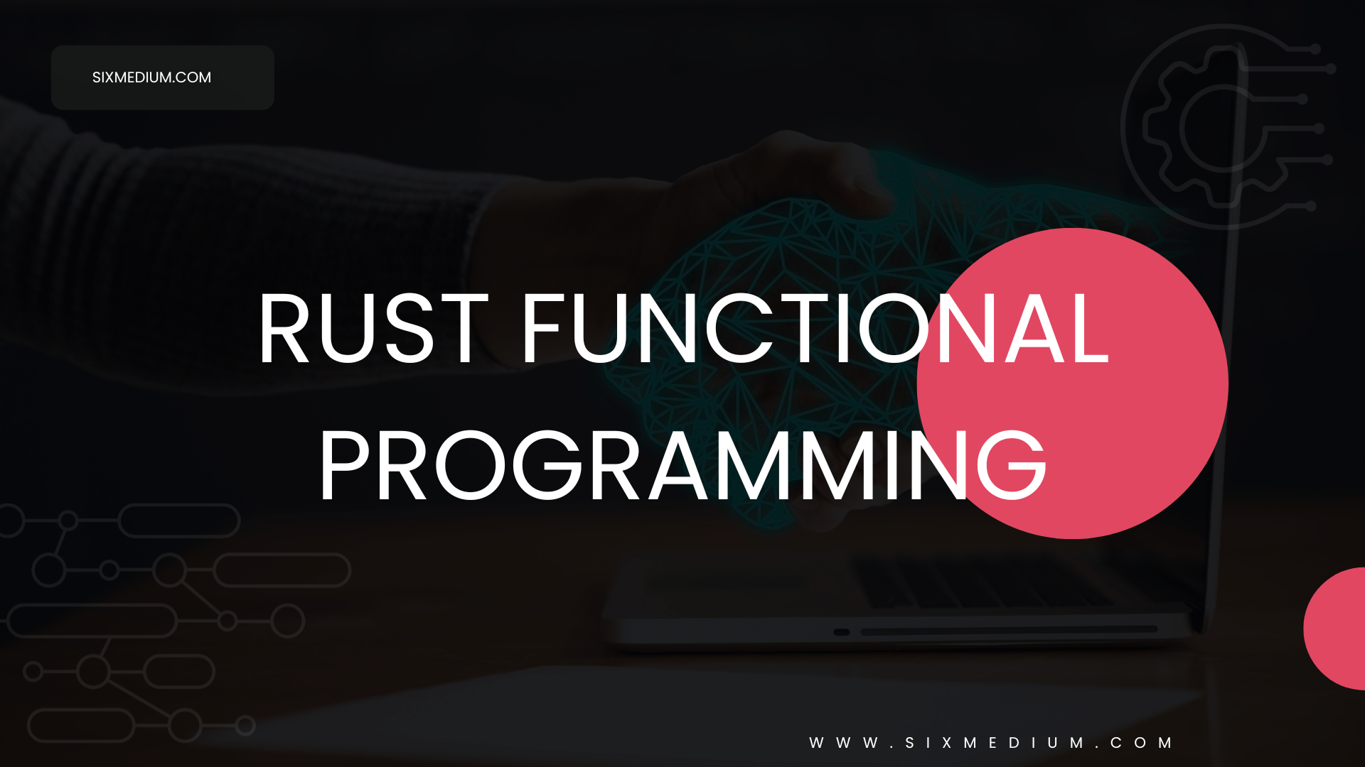 You are currently viewing Rust Functional Programming
